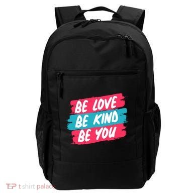 Be Love Be Kind Be You Backpack