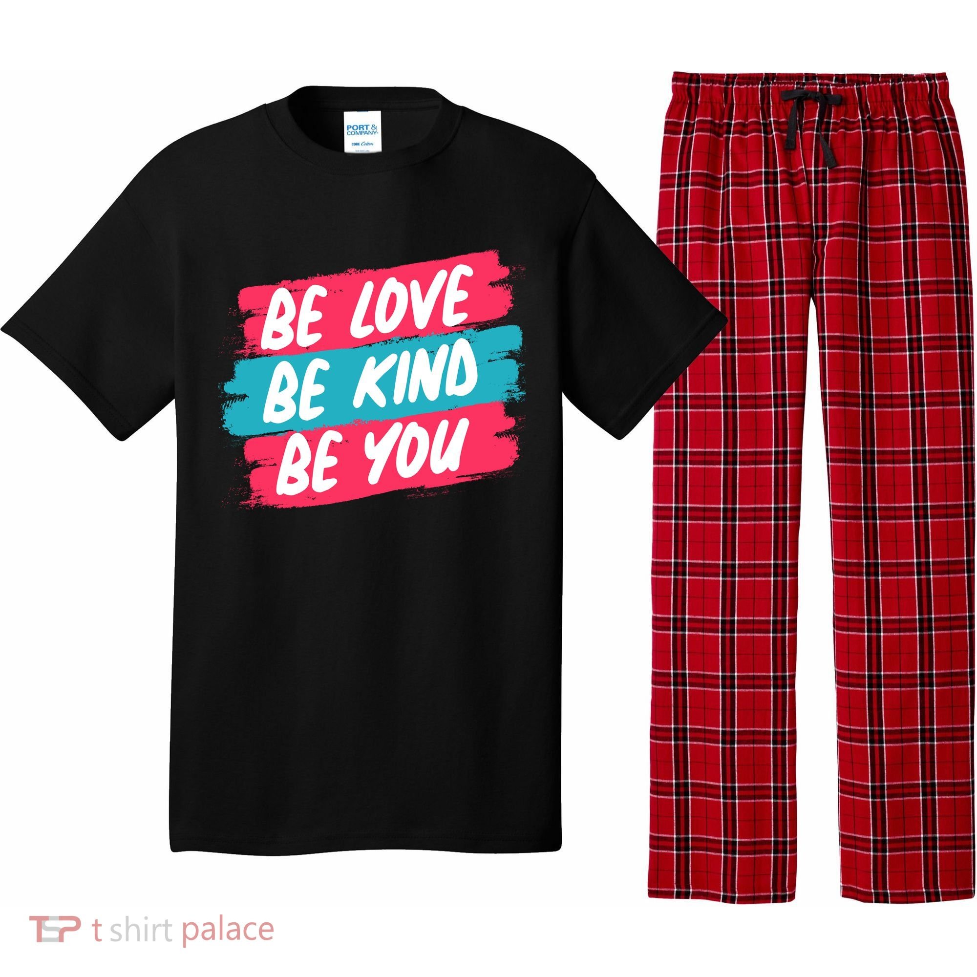 Be Love Be Kind Be You Pajama Set