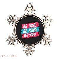 Be Love Be Kind Be You Ornament thumb 0