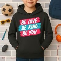 Be Love Be Kind Be You Kids Hoodie thumb 2