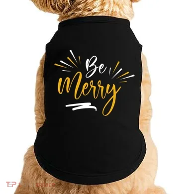 Be Merry Christmas  Doggie Tank