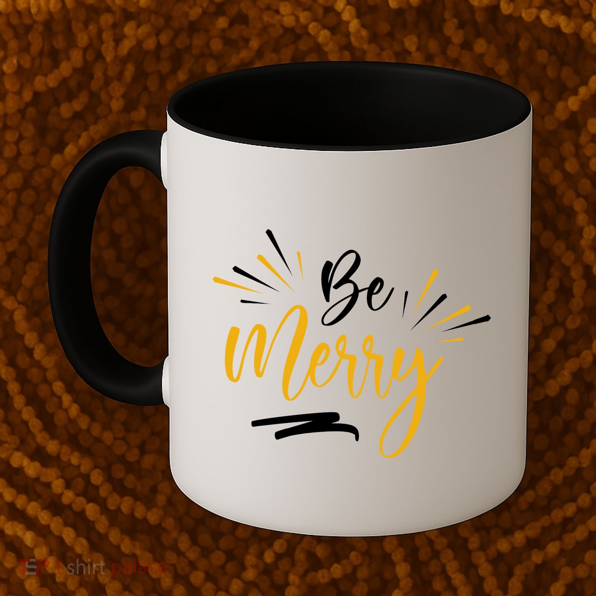 Be Merry Christmas  Coffee Mug