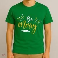 Be Merry Christmas  T-Shirt thumb 3