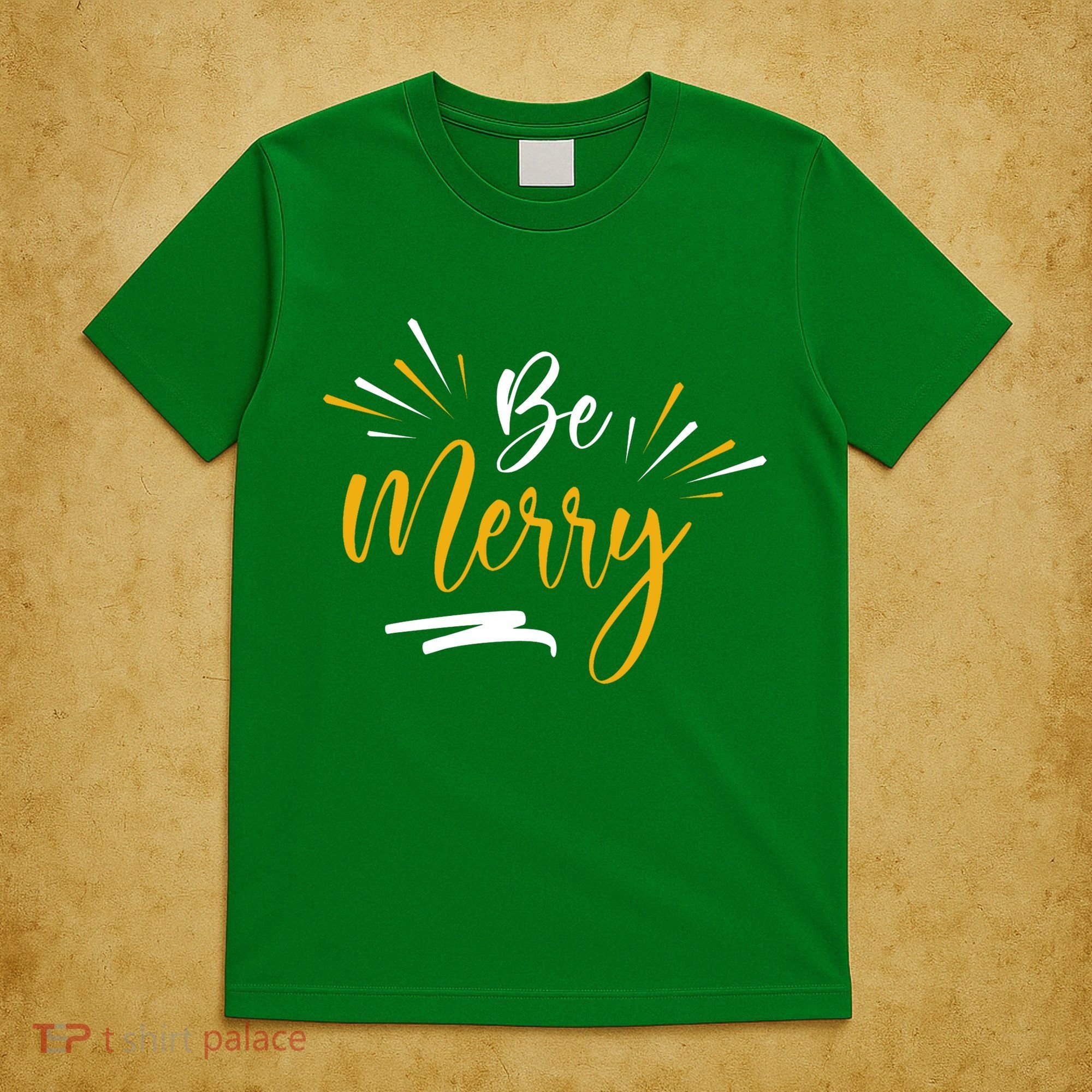 Be Merry Christmas  T-Shirt
