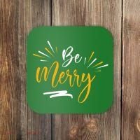 Be Merry Christmas  Coaster thumb 0