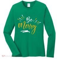 Be Merry Christmas  Women's Long Sleeve Shirt thumb 0