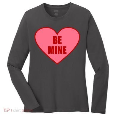 Be Mine Valentine's Day Heart Love Design Women's Long Sleeve Shirt