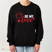 Be My Love Arrow Heart Women's Sweatshirt thumb 0