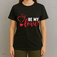 Be My Love Arrow Heart T-Shirt thumb 4