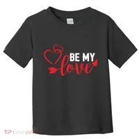 Be My Love Arrow Heart Toddler T-Shirt thumb 0