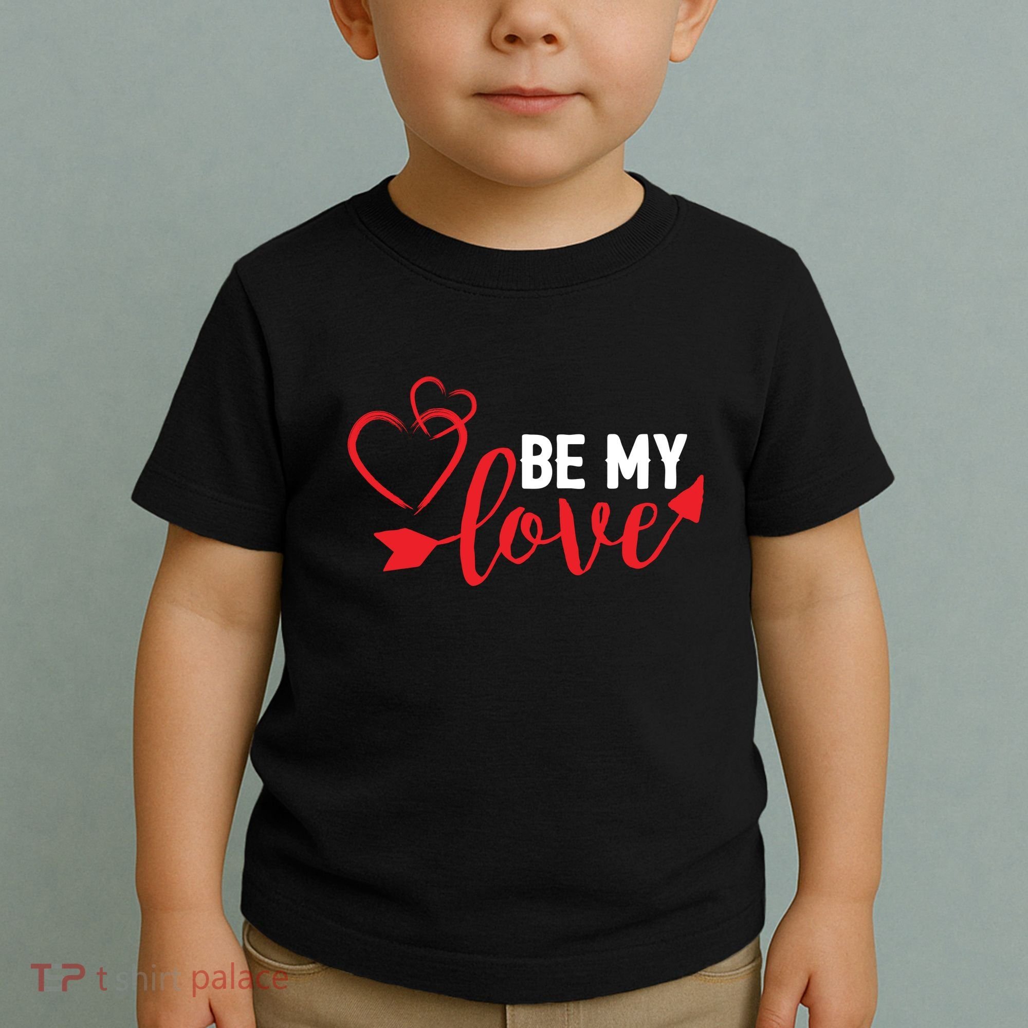 Be My Love Arrow Heart Toddler T-Shirt