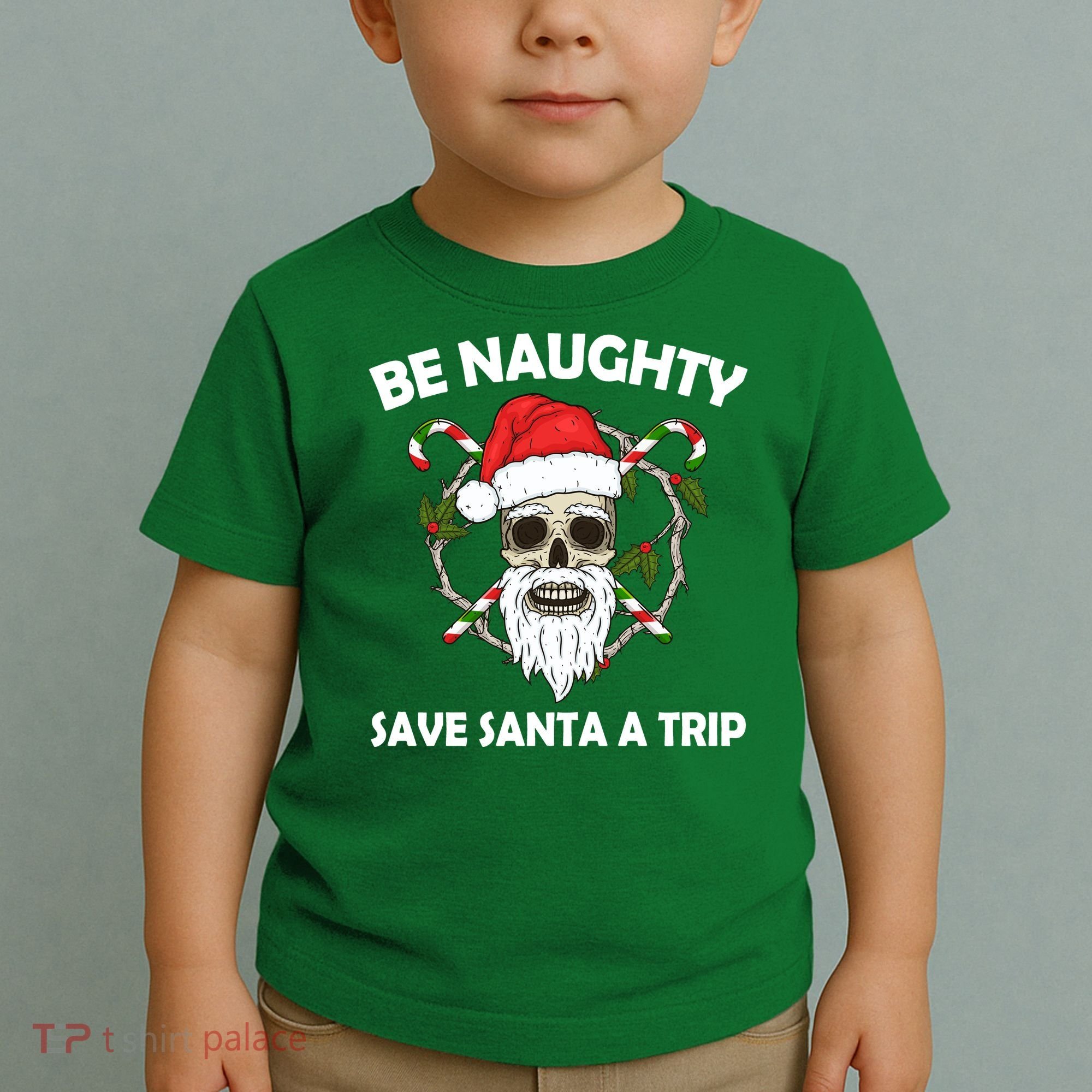 Be Naughty Save Santa A Trip Toddler T-Shirt