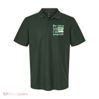 Be Nice To Me I Do Payroll Polo thumb 0