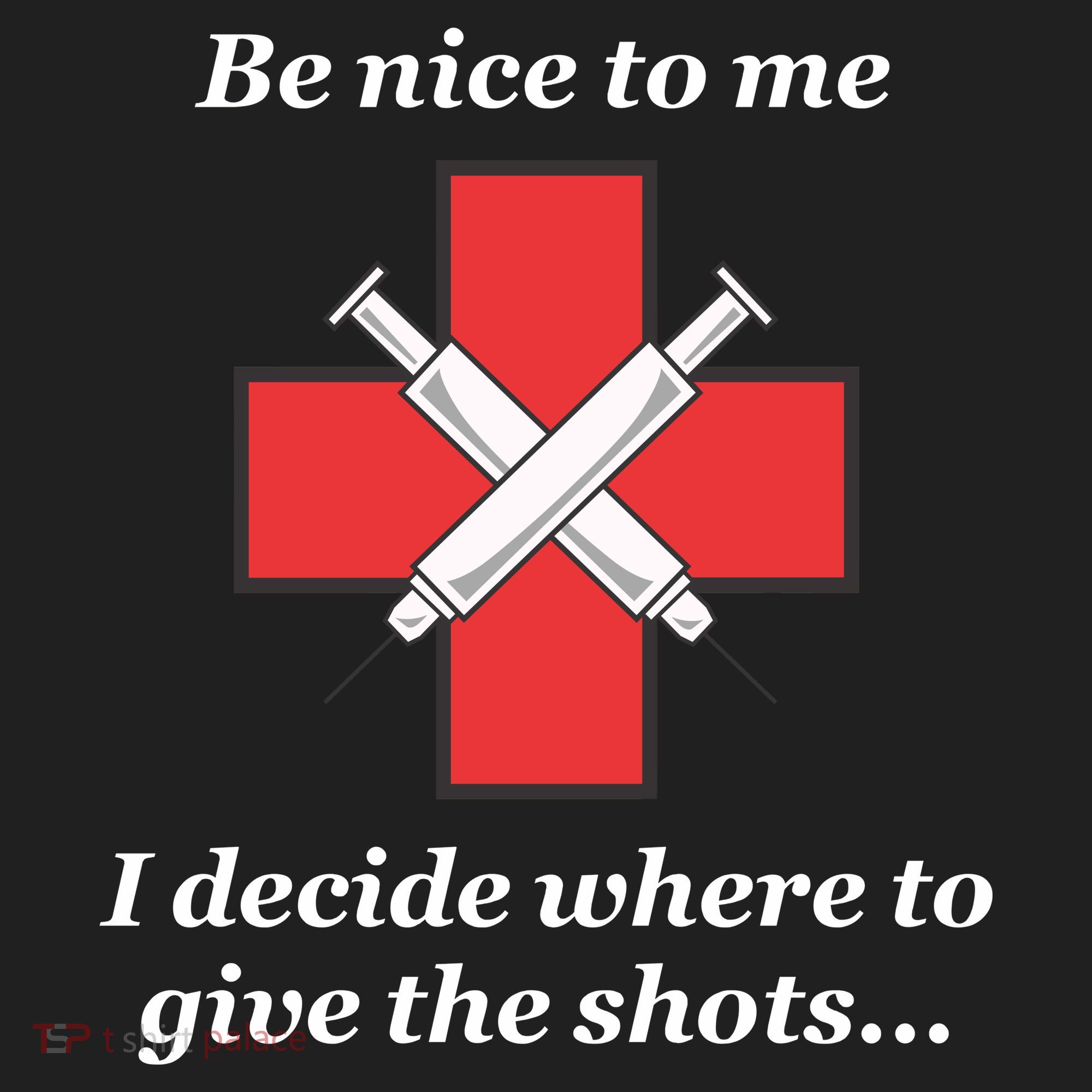 Be Nice To Me Nurse I Decide Where The Shots Go Funny Beanie