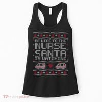 Be Nice To The Nurse Santa Is Watching Women's Tank Top thumb 0