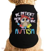 Be Patient With Me Autism Owl Doggie Tank thumb 0