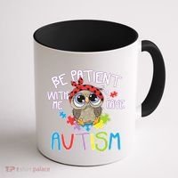Be Patient With Me Autism Owl Coffee Mug thumb 1