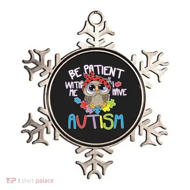 Be Patient With Me Autism Owl Ornament