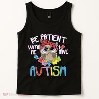 Be Patient With Me Autism Owl Tank Top thumb 2
