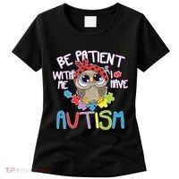Be Patient With Me Autism Owl Women's T-Shirt thumb 0