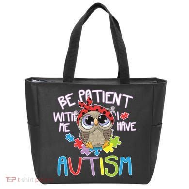 Be Patient With Me Autism Owl Tote Bag