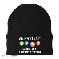 Be Patient With Me I Have Autism Beanie thumb 0