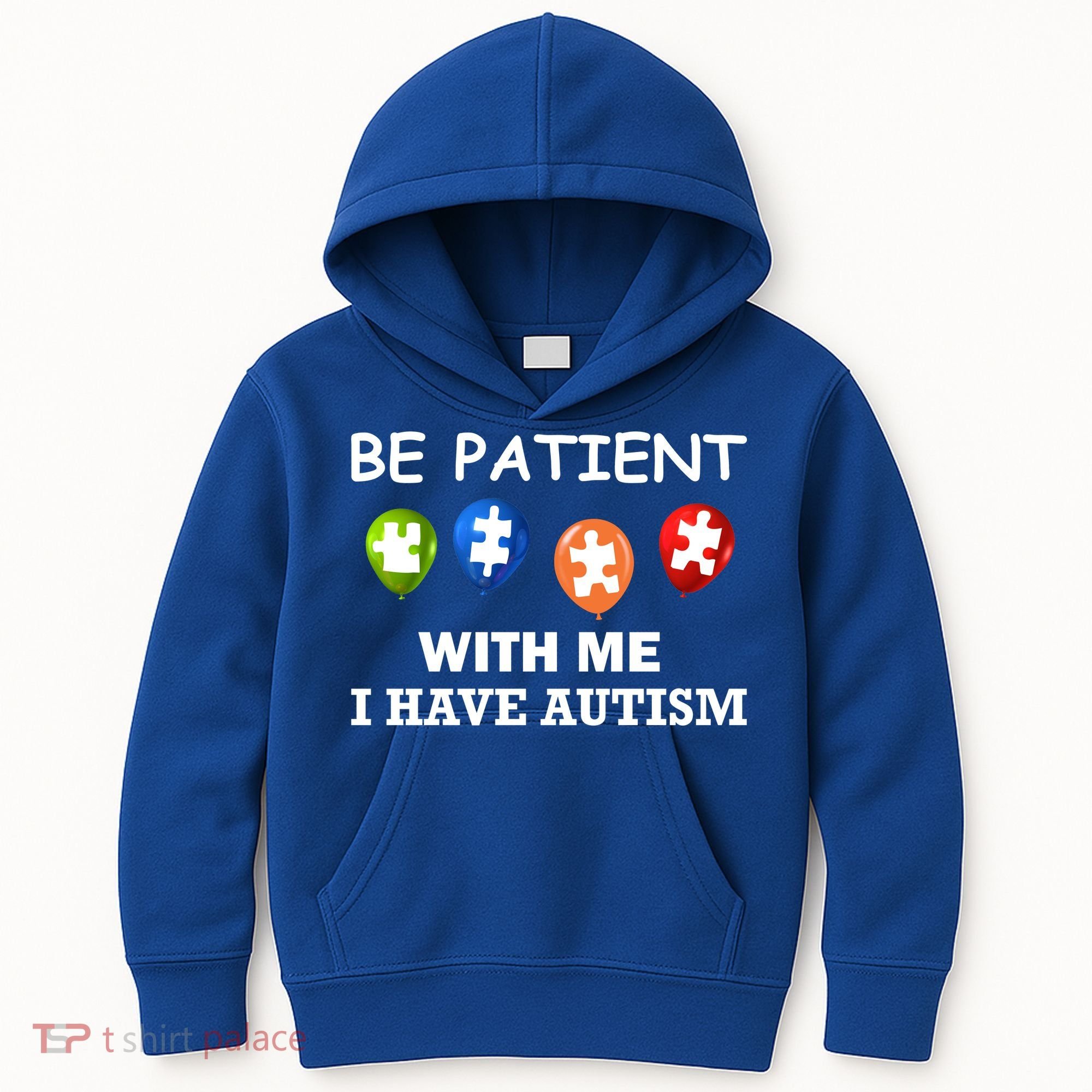 Be Patient With Me I Have Autism Kids Hoodie