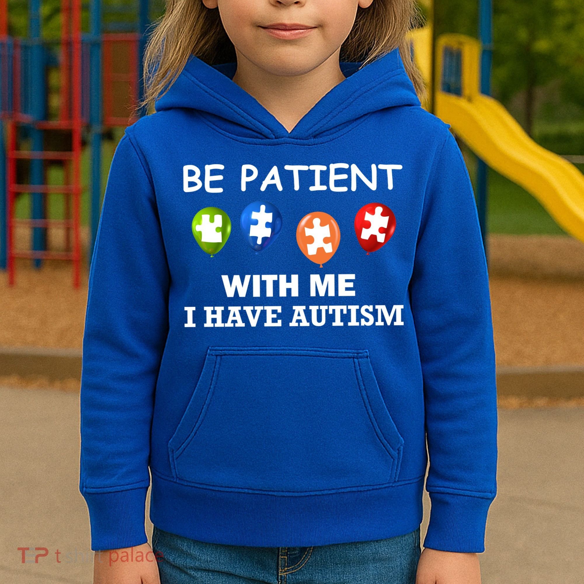 Be Patient With Me I Have Autism Kids Hoodie