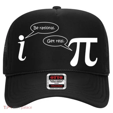 Be Rational Get Real Pi Math Hat