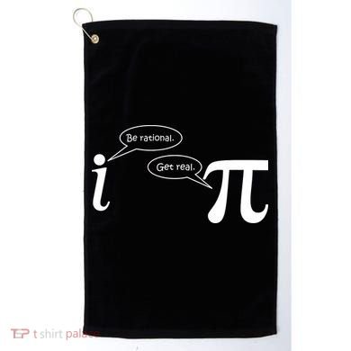 Be Rational Get Real Pi Math Golf Towel