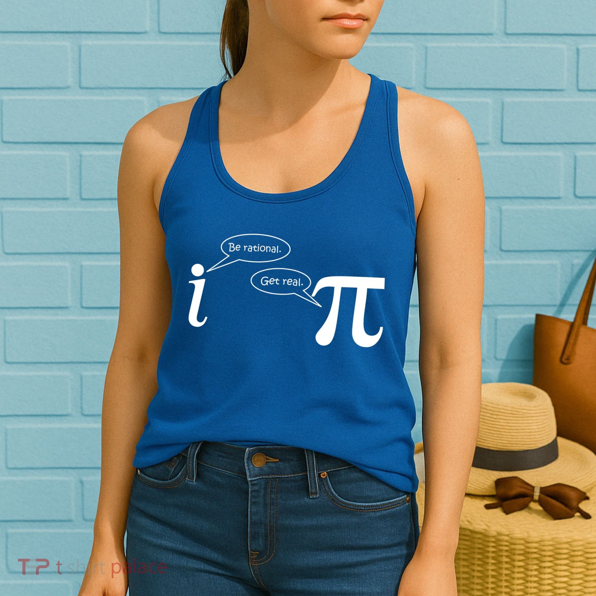 Be Rational Get Real Pi Math Women's Tank Top