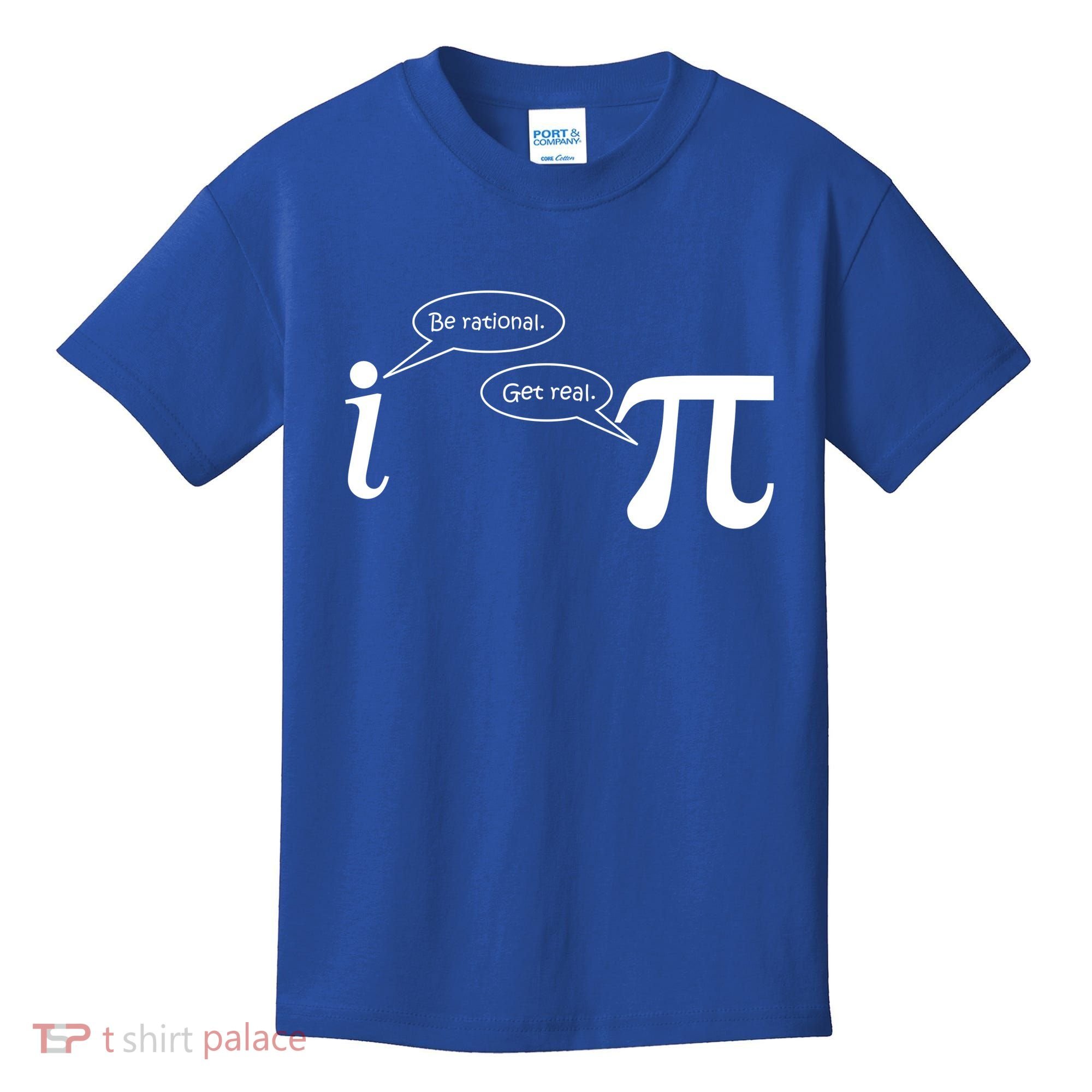 Be Rational Get Real Pi Math Kids T-Shirt