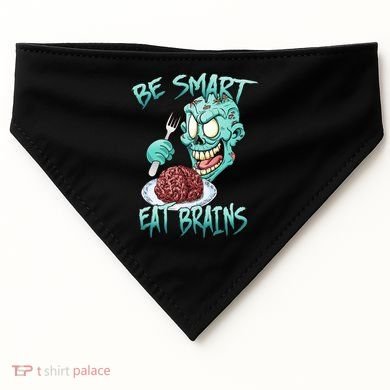 Be Smart Eat Brains USA-Made Doggie Bandana
