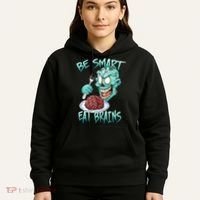 Be Smart Eat Brains Hoodie thumb 5