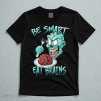 Be Smart Eat Brains T-Shirt thumb 5
