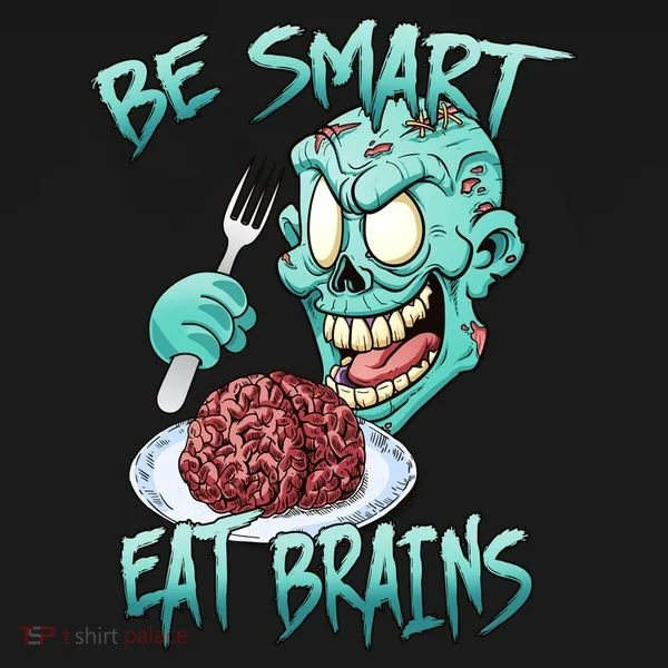 Be Smart Eat Brains Bucket Hat