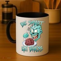 Be Smart Eat Brains Coffee Mug thumb 4
