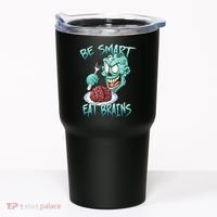 Be Smart Eat Brains Tumbler thumb 0