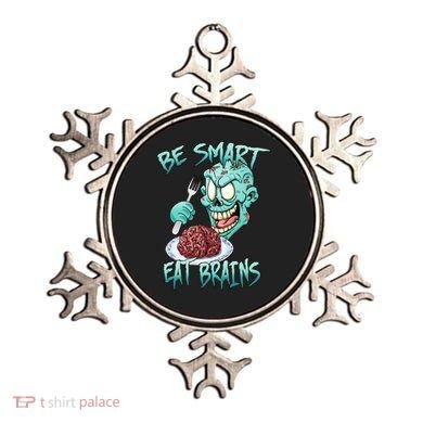 Be Smart Eat Brains Ornament