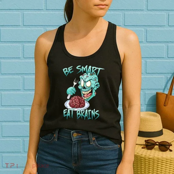 Be Smart Eat Brains Women's Tank Top