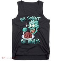 Be Smart Eat Brains Tank Top thumb 0