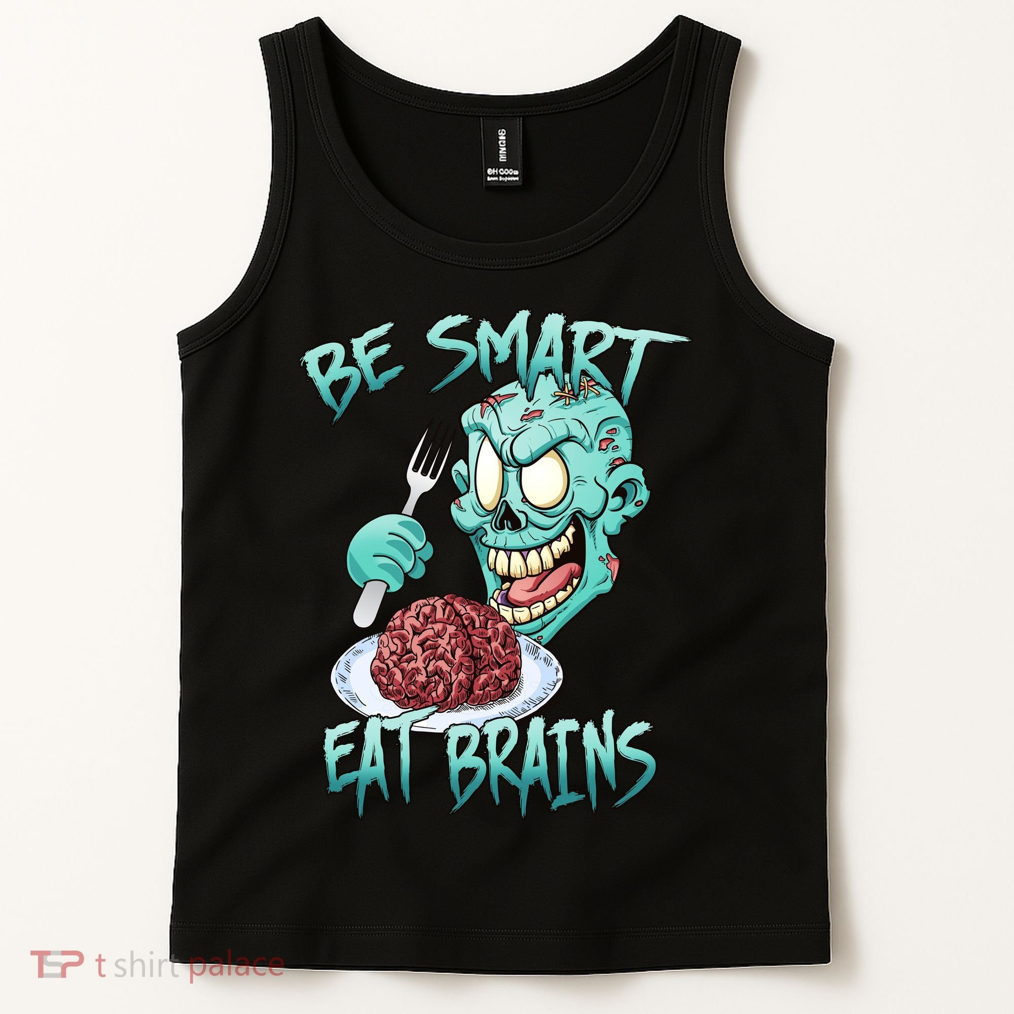 Be Smart Eat Brains Tank Top