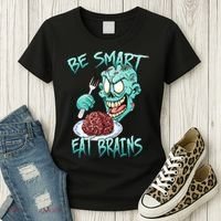 Be Smart Eat Brains Women's T-Shirt thumb 3