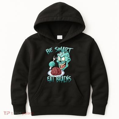 Be Smart Eat Brains Kids Hoodie