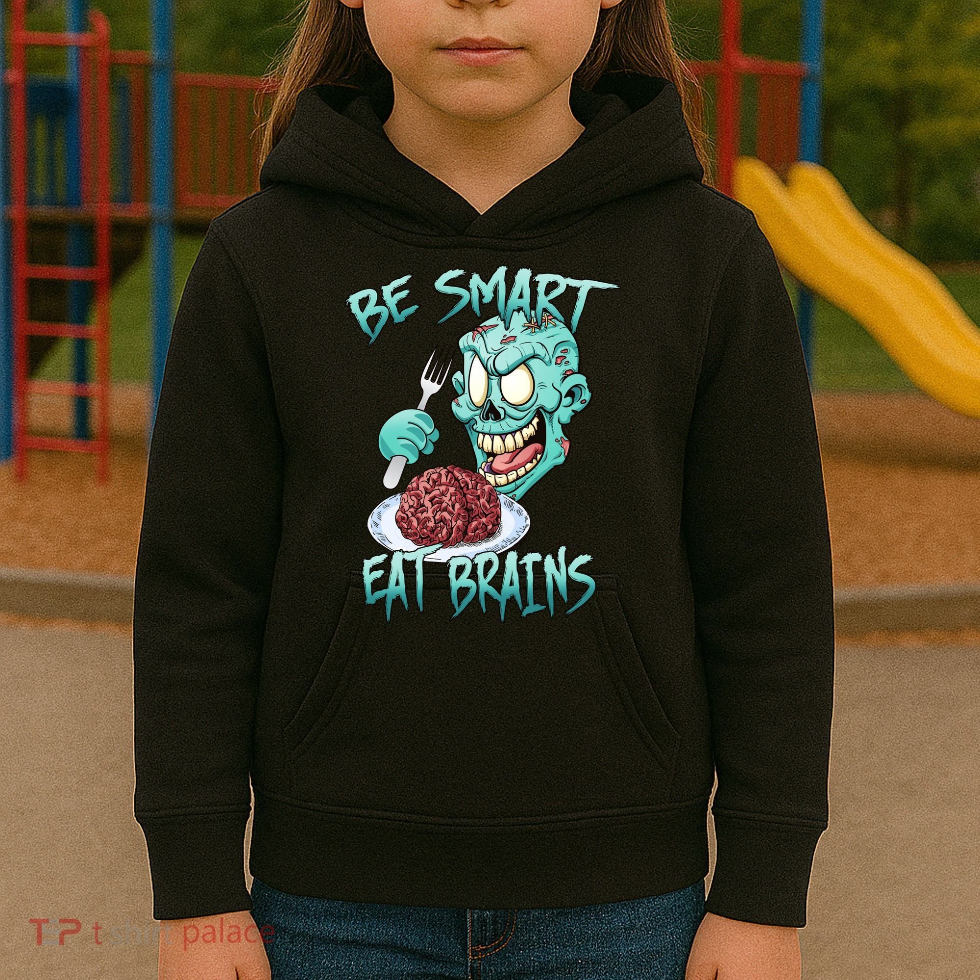 Be Smart Eat Brains Kids Hoodie
