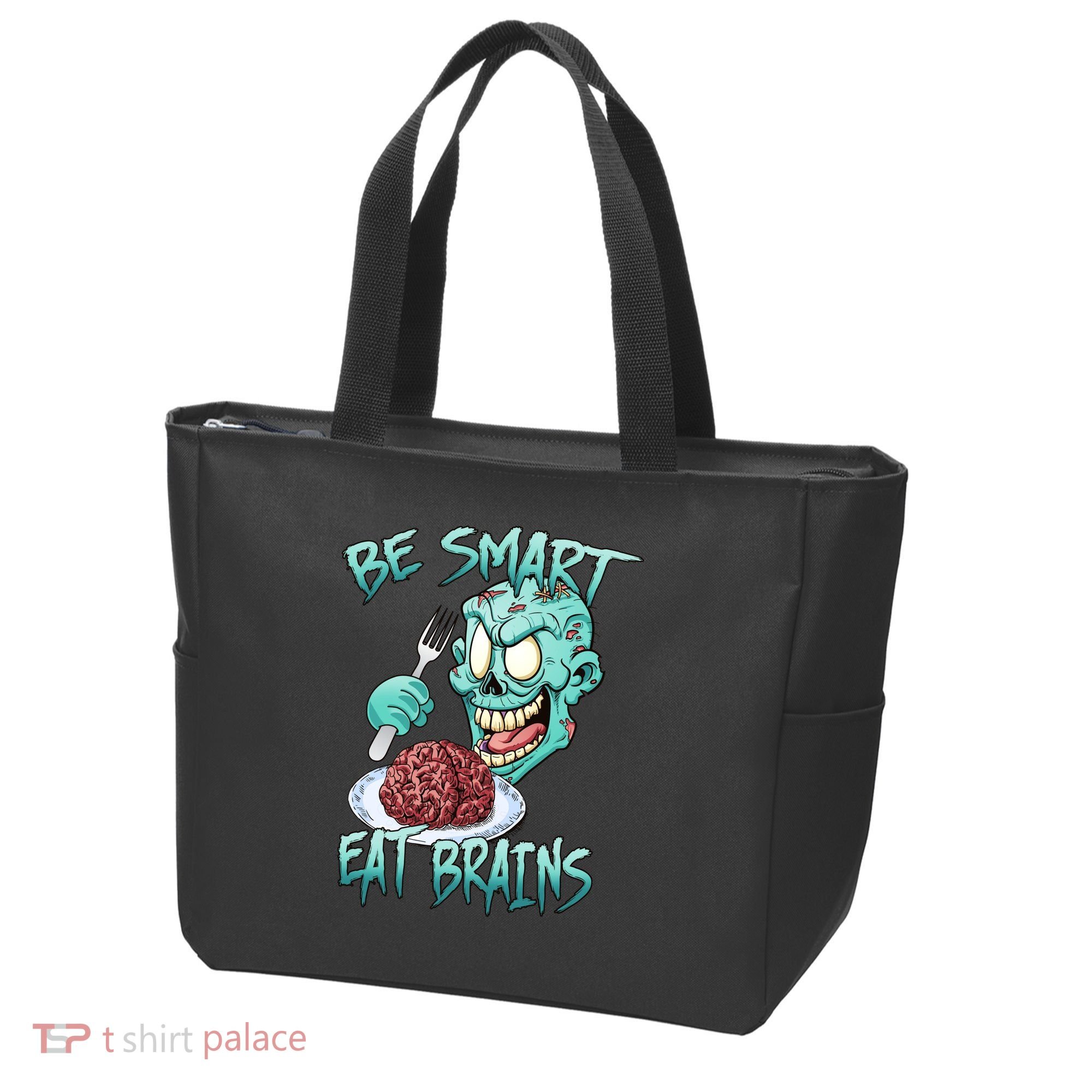 Be Smart Eat Brains Tote Bag