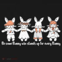 Be Some Bunny Who Stands Up For Some Bunny Backpack thumb 2