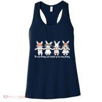 Be Some Bunny Who Stands Up For Some Bunny Women's Tank Top thumb 0