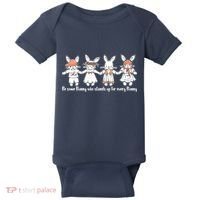 Be Some Bunny Who Stands Up For Some Bunny Baby Bodysuit thumb 0