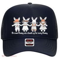 Be Some Bunny Who Stands Up For Some Bunny Hat thumb 0